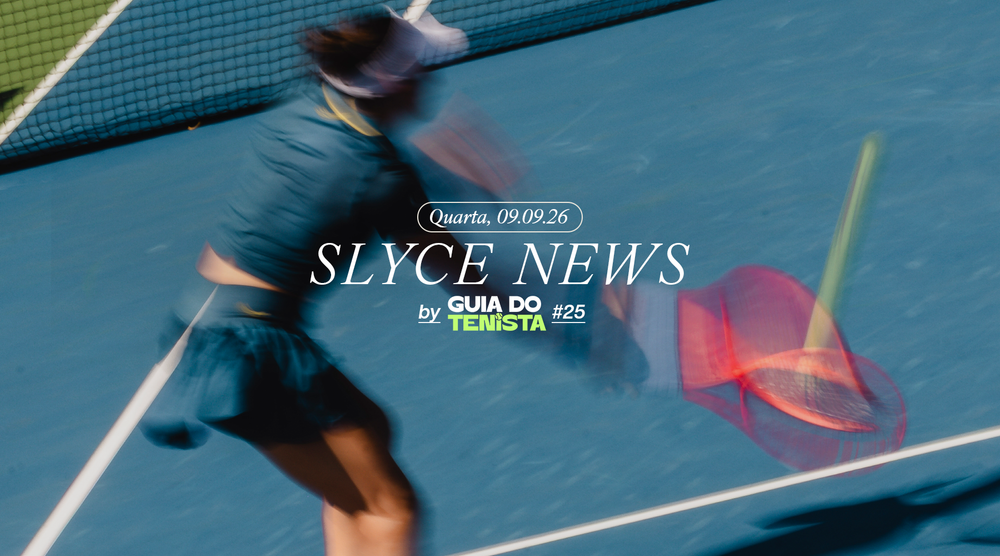 Slyce News by Guia do Tenista #25