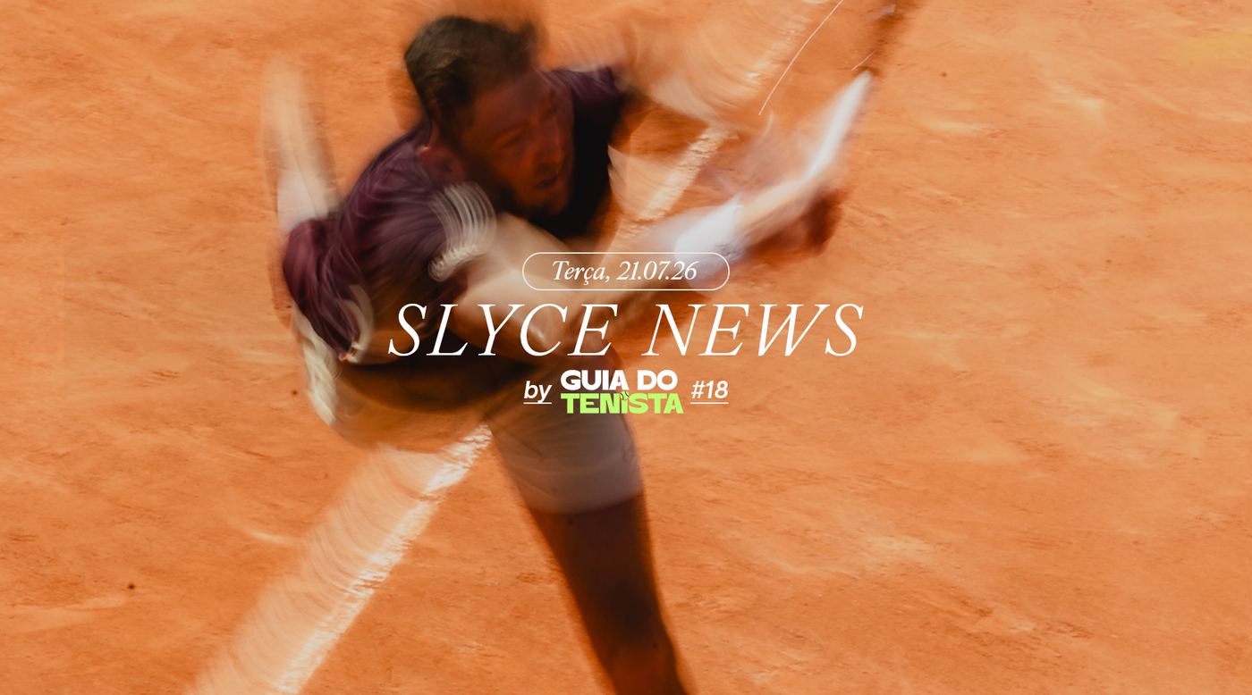 Slyce News by Guia do Tenista #18