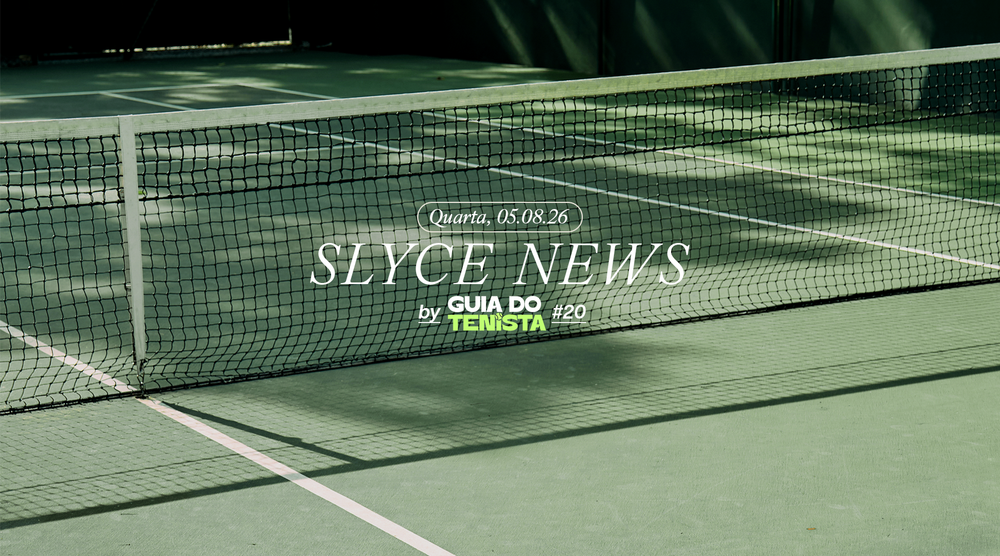 Slyce News by Guia do Tenista #20